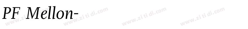PF Mellon字体转换